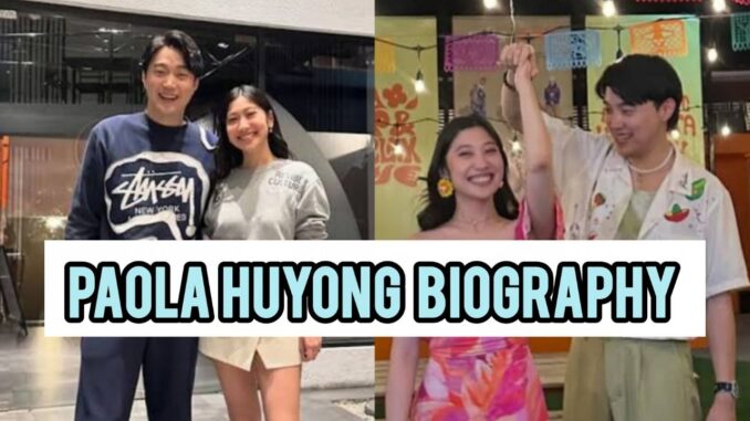 Paola Huyong Biography