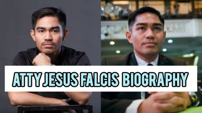 Atty Jesus Falcis Biography
